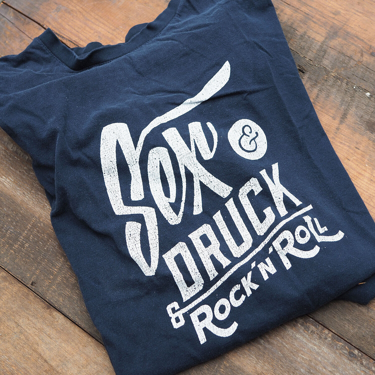 Sex &amp; Druck &amp; Rock ’n’ Roll Shirt