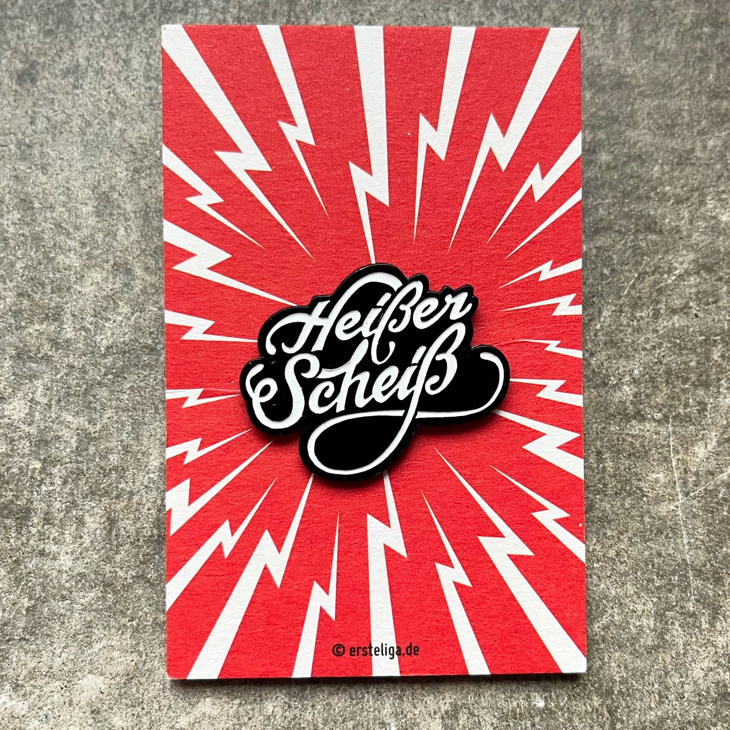 Pin Heißer Scheiß