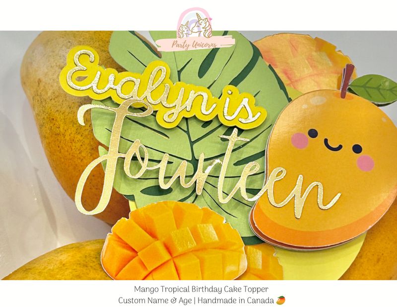 Mango Tropical Birthday Cake Topper – Custom Name &amp; Age | Handmade in Canada 🥭✨