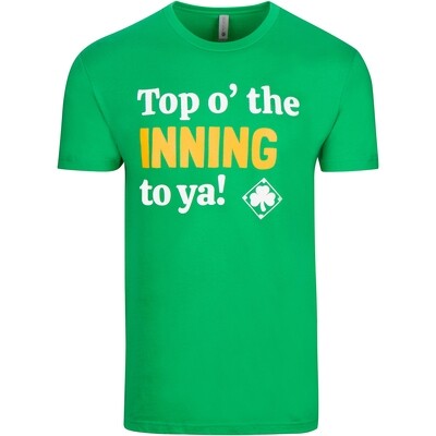 Top o' the Inning To Ya! T-shirt