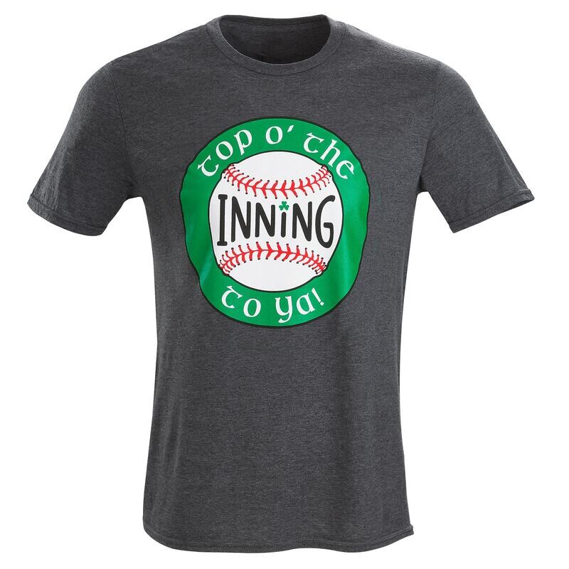 Top O&#39; the Inning to Ya! T-shirt
