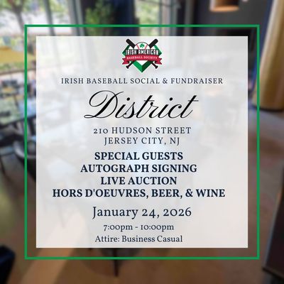 Irish Baseball Social and Fundraiser: Saturday January 24