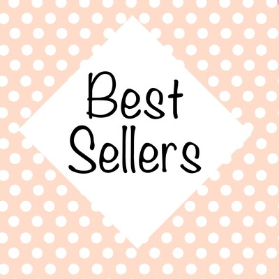 BEST SELLERS!!!