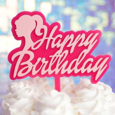 Sweet Stamp Cake Topper - Dollhouse Happy Birthday - Πλαστικό Τόπερ Barbie / Κούκλα Φούξια