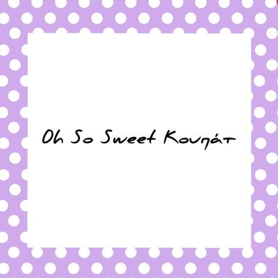 Oh So Sweet Κουπάτ