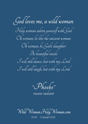 Phoebe Card