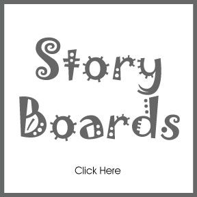 Story Boards