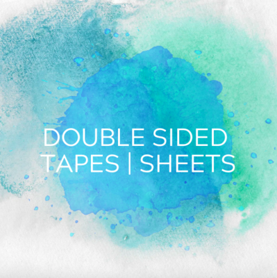 DOUBLE SIDED TAPES | SHEETS