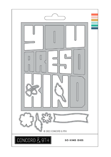 C&amp;9 DIES- YOU ARE SO KIND
