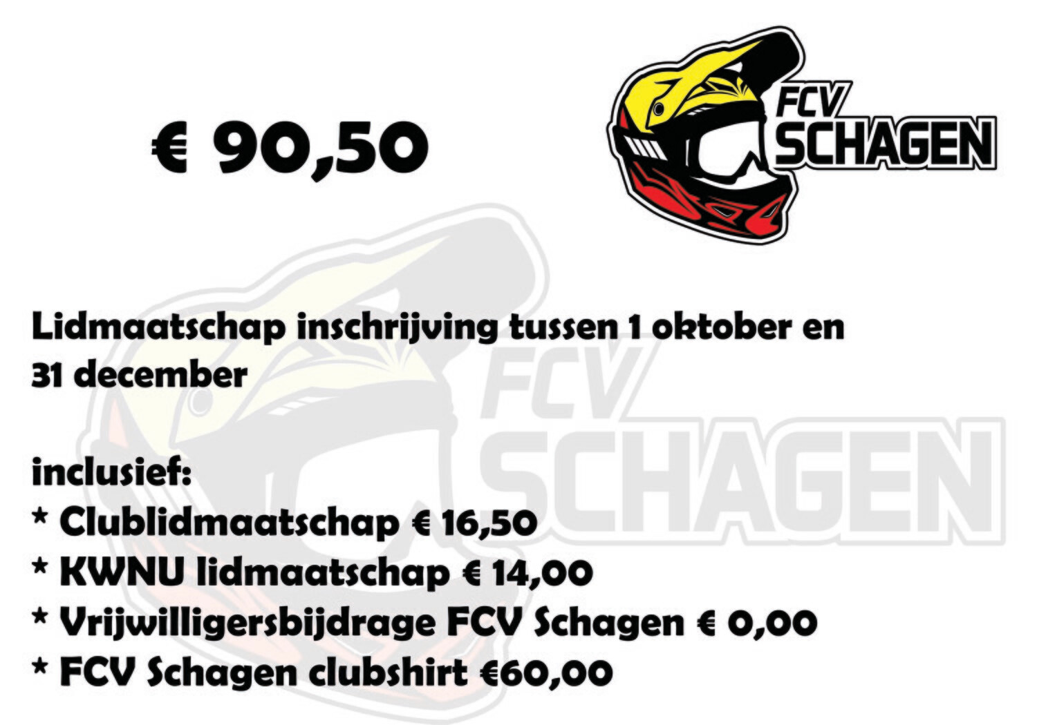 Lidmaatschap FCV Schagen e.o. 1 oktober t/m 31 december Lidmaatschap FCV Schagen e.o. 1 oktober t/m 31 december