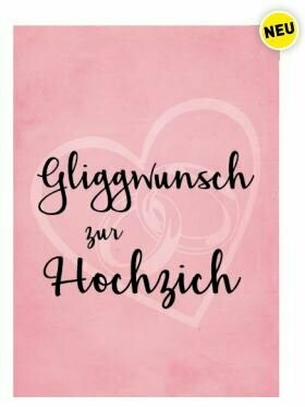 Postkarte "Gliggwunsch zur Hochzich" 1 Stück