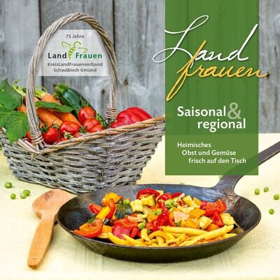 Landfrauen Saisonal & Regional Kochbuch
