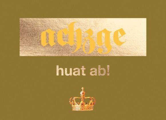 Klappkarte: 80er Klappkarte: 80er "achzge huat ab!"