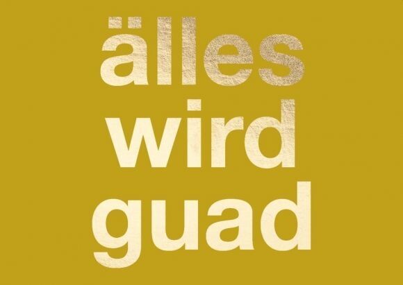 Postkarte  älles wird guad