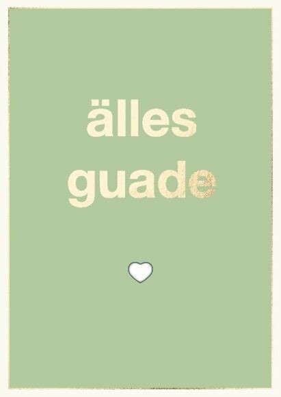 Doppelkarte: Älles Guade Doppelkarte: Älles Guade