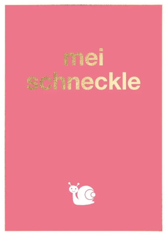 Postkarte mei schneckle Postkarte mei schneckle