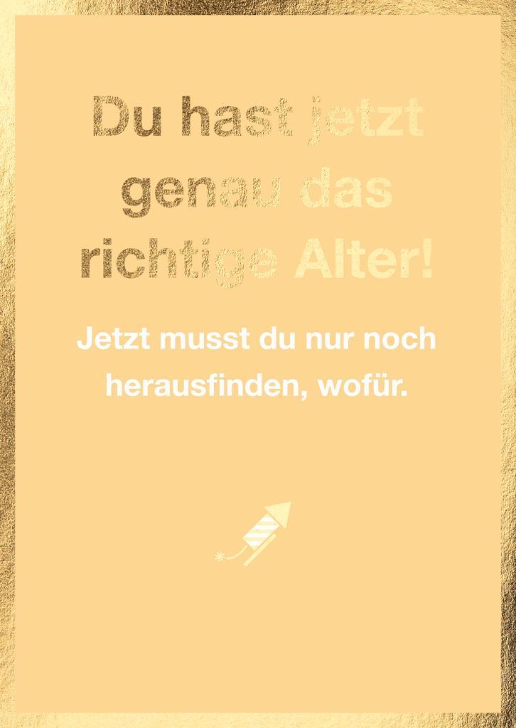 Doppelkarte: Du hast jetzt genau das richtige Alter – humorvolle Geburtstagskarte ? Doppelkarte: Du hast jetzt genau das richtige Alter – humorvolle Geburtstagskarte ?