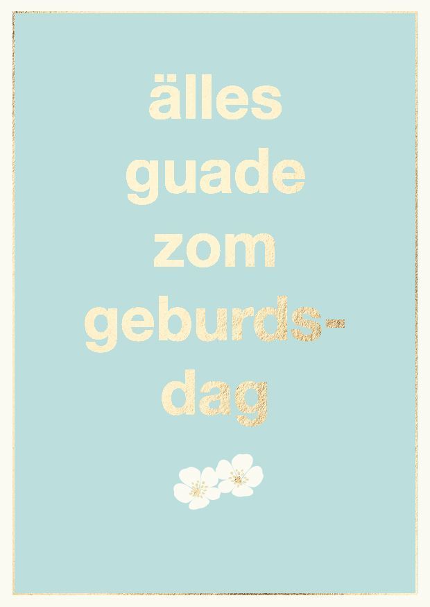 Doppelkarte: Älles Guade zum Geburdsdag – schwäbische Geburtstagskarte A6 mit Goldfolie ?