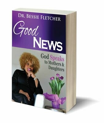 Good News: God Speaks to Mothers and Daughters (E-Book)