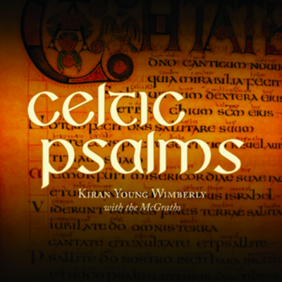 Celtic Psalms (Vol. 1) MP3
