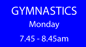 Monday 7.45 - 8.45am GYMNASTICS Autumn Term 2025