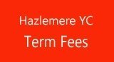 Hazlemere Term Fees