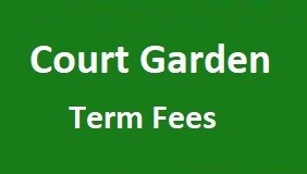 Court Garden Term Fees