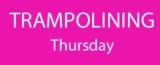 Thursday 5.45 - 6.45pm TRAMPOLINING Summer Term 2026