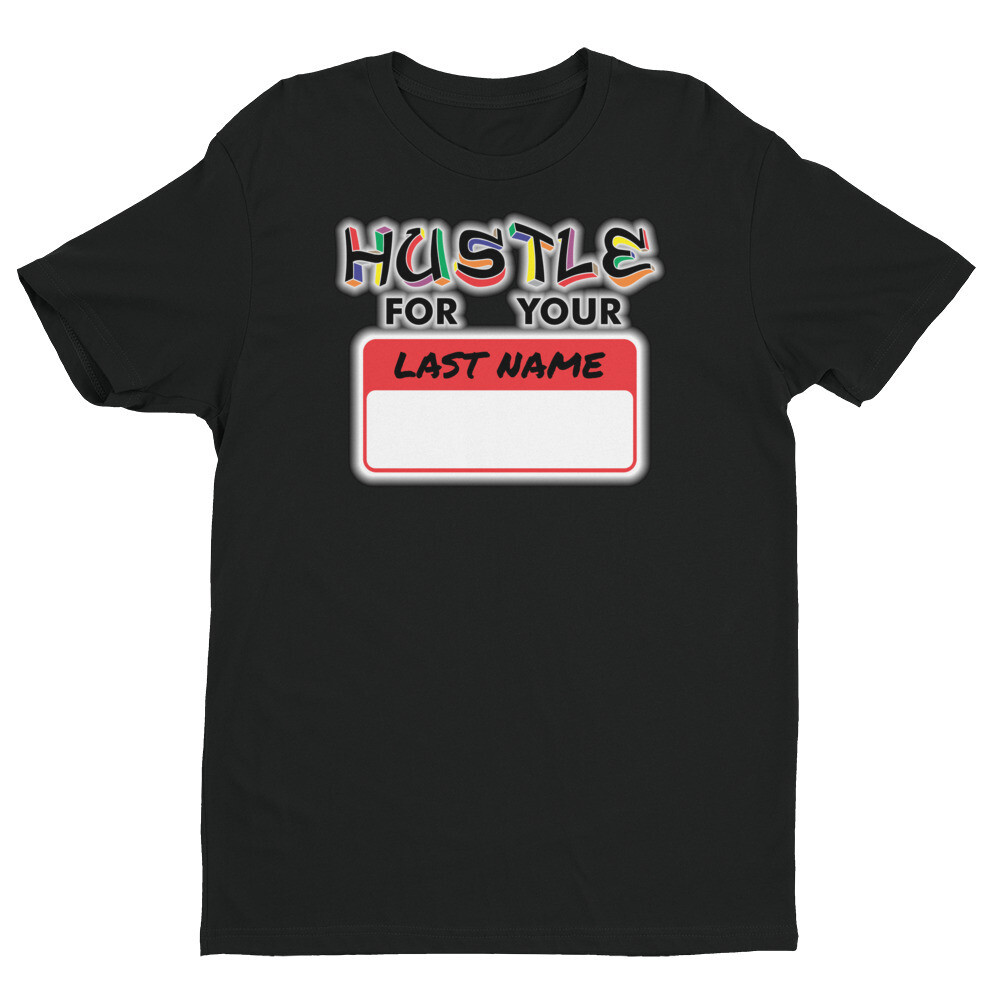 Last Name T-shirt