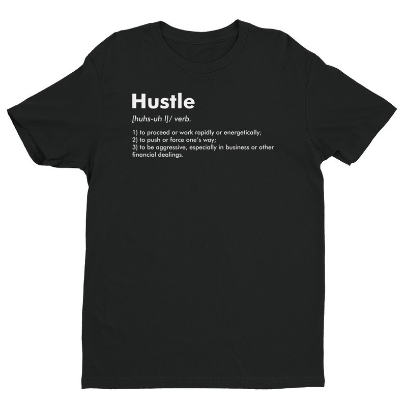Hustle Defined T-shirt