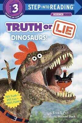 TRUTH OR LIE: DINOSAURS! by Erica S. Perl