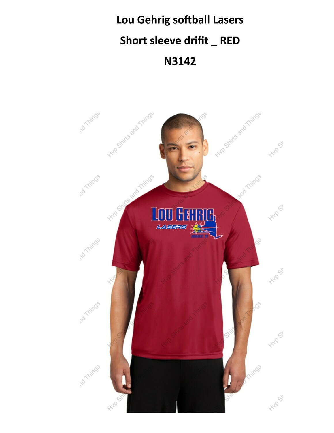 LOU GEHRIG lasers SOFTBALL SHORT SLEEVE DRIFIT