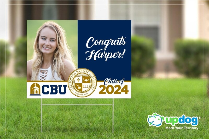 Cal Baptist University (CBU) Graduation Yard Sign