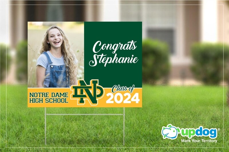 Notre Dame High School Graduation Yard Sign