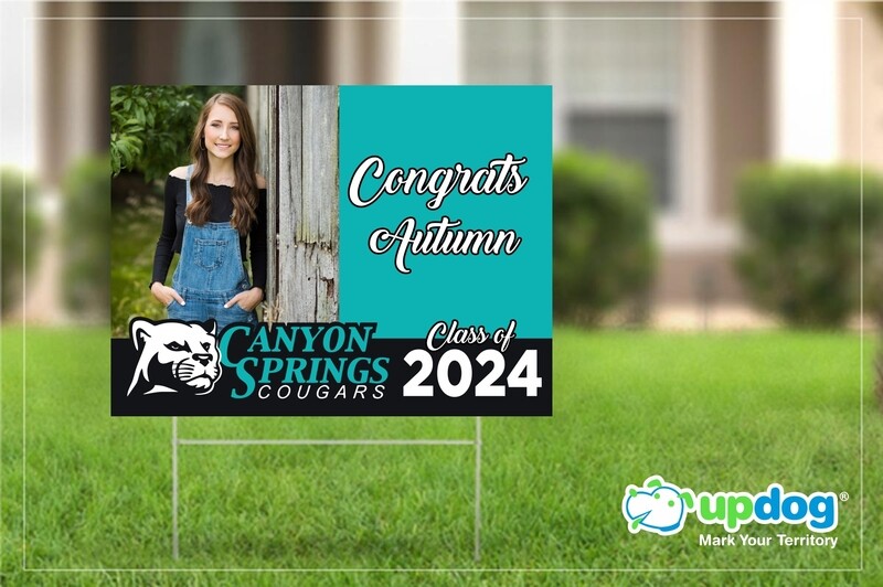 Canyon Springs High School Graduation Yard Sign