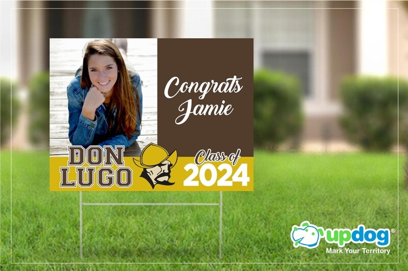 Don Lugo High School Graduation Yard Sign