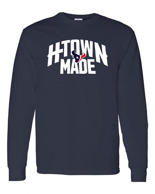 Houston Texans H-Town Made Long Sleeve T-Shirt