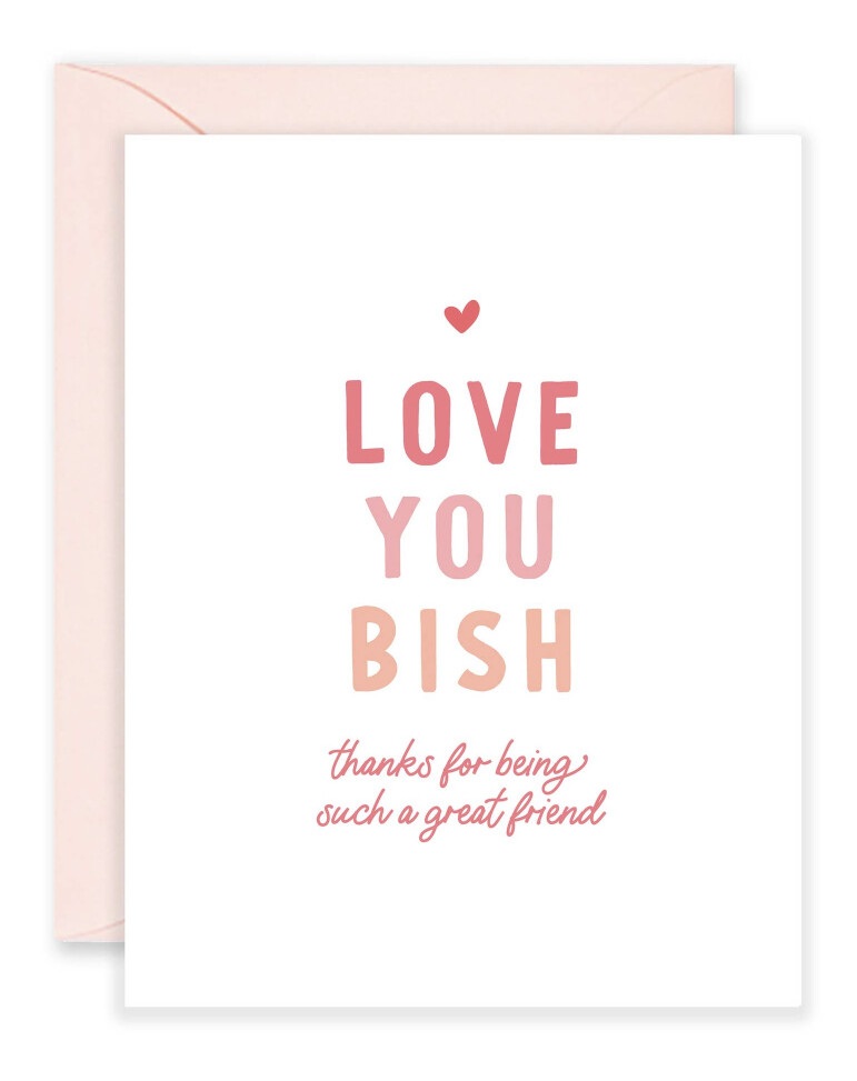 IsabellaMG+Co Love You Bish Card