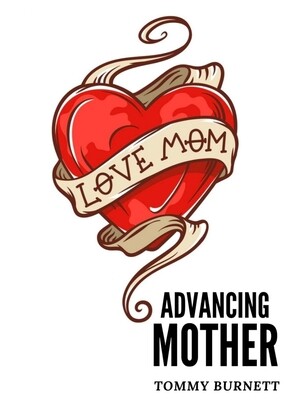 Advancing Mother