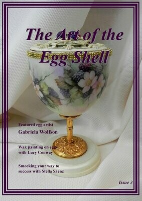 PDF Downloadable - The Art of the Egg Shell - Issue 3