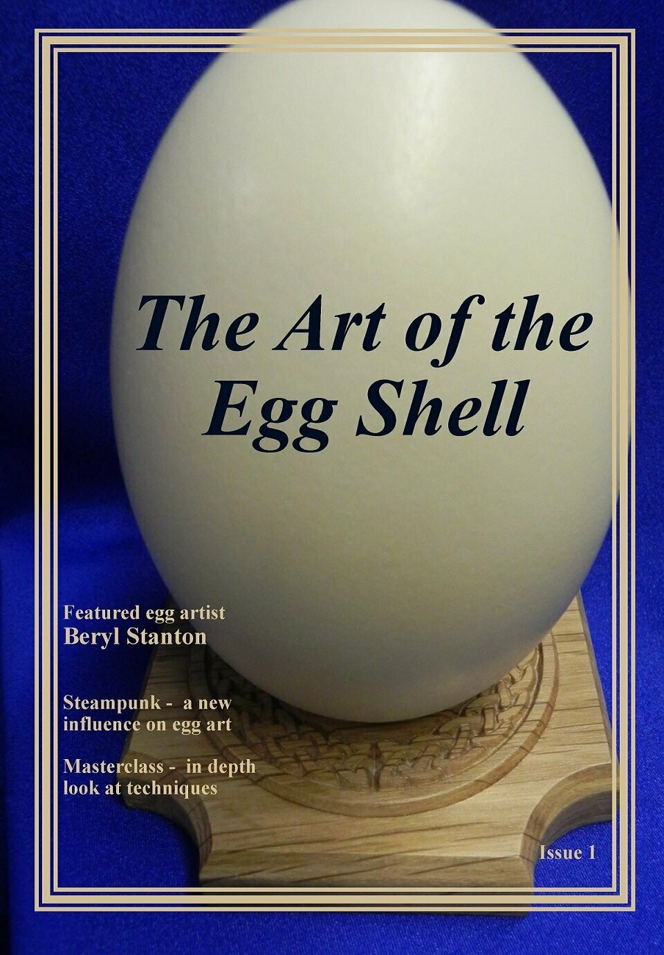 PDF Downloadable - The Art of the Egg Shell - Issue 1