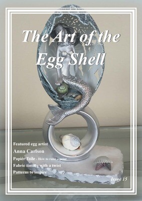 PDF Downloadable - The Art of the Egg Shell - Issue 15