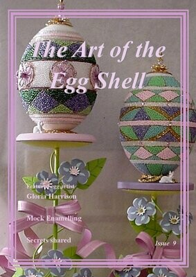 PDF Downloadable - The Art of the Egg Shell - Issue 9