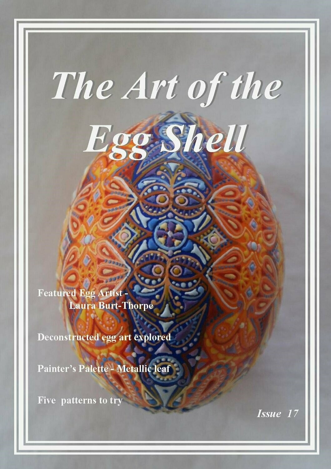 PDF Downloadable - The Art of the Egg Shell - Issue 17