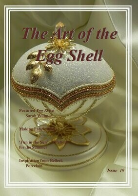PDF Downloadable - The Art of the Egg Shell - Issue 19