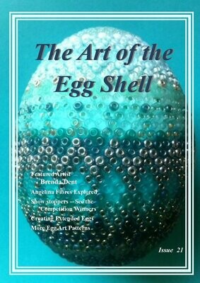 PDF Downloadable - The Art of the Egg Shell - Issue 21