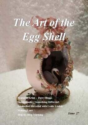 PDF Downloadable - The Art of the Egg Shell - Issue 27