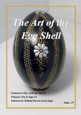 PDF Downloadable - The Art of the Egg Shell - Issue 29