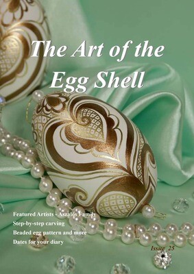 PDF Downloadable - The Art of the Egg Shell - Issue 25