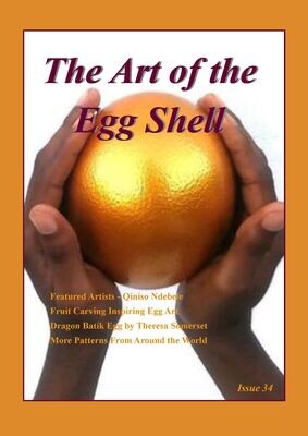 PDF Downloadable - The Art of the Egg Shell - Issue 34